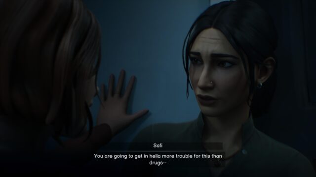 Screenshot from the game Life is Strange: Double Exposure. In the screenshot, Max has her palm against a wall behind Safi. Safi is looking concerned at Max and says, "You are going to get in hella more trouble for this than drugs--"