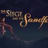 Key art for the game The Siege and the Sandfox