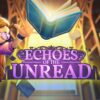 Key art for the game Echoes of the Unread