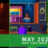 May 2025 Indie Game Wrap-Up Art