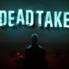 Dead Take Key Art
