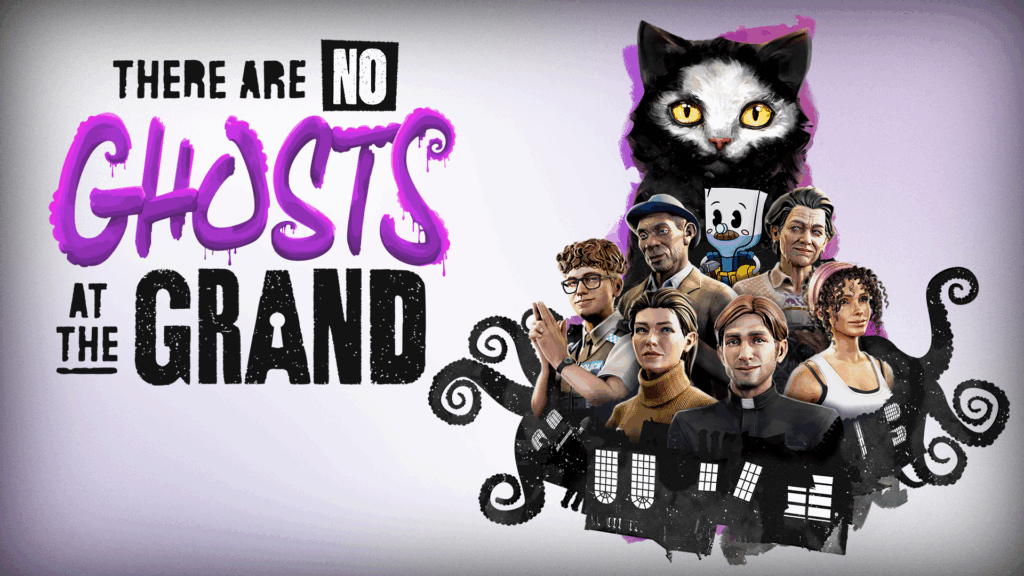 There Are No Ghosts at the Grand