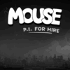 Mouse: P.I. For Hire key art