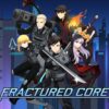 Fractured Core key art