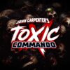 John Carpenter Toxic Commando key art