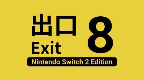 The Exit 8 Nintendo Switch 2 edition