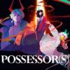 Possessor(s) key art