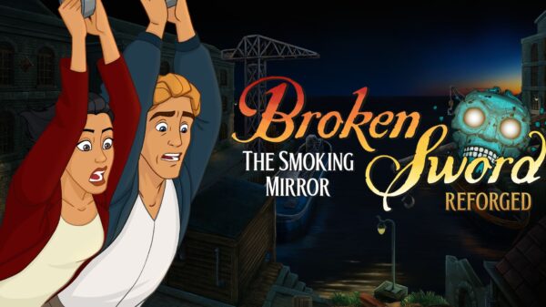 Broken Sword The Smoking Mirror Reforged key art