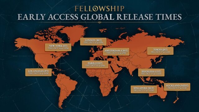 Fellowship Early Access Global Release Times
