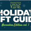 MonsterVine Holiday Gift Guide: November 2025