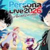 Persona Live 2026 Awakenings