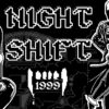 Night Shift: 1999 key art