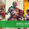 James Carr Top 10 Games of 2025