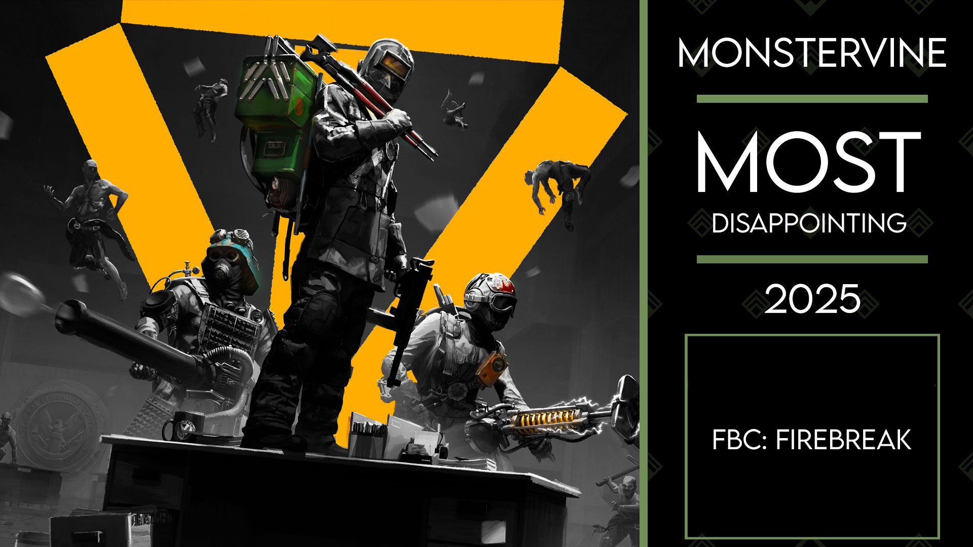 Most Disappointing - FBC Firebreak