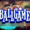 Ballgame key art