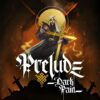 Prelude Dark Pain key art