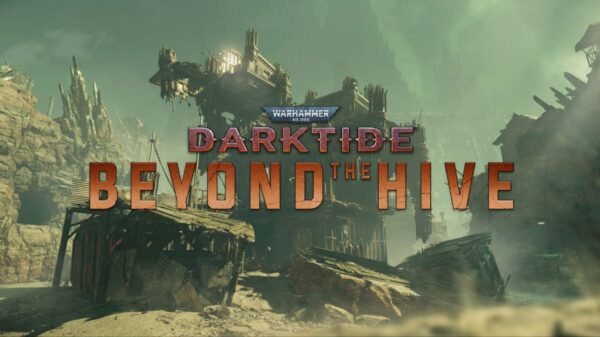 Warhammer 40000 Darktide Beyond the Hive header