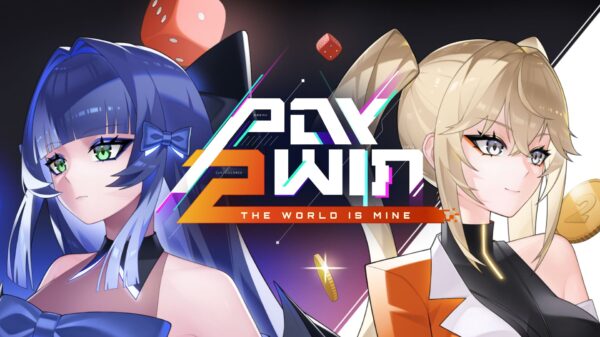 Pay 2 Win The World Is Mine key art