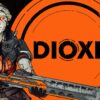 Dioxide key art