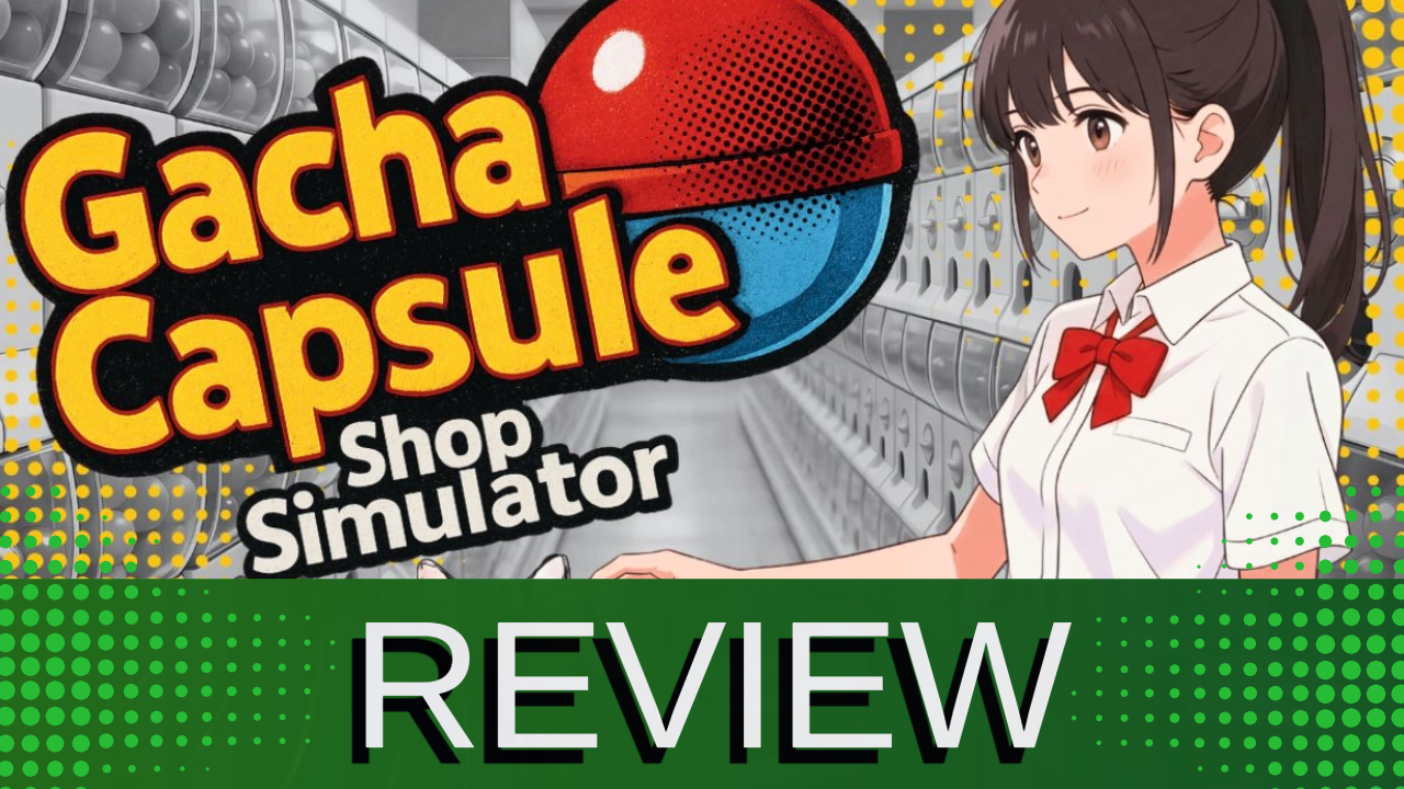 Gacha Capsule Shop Simulator - Akihabara