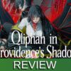 Qliphah in Providence's Shadow Review Art
