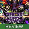 Demons' Night Fever Review Art