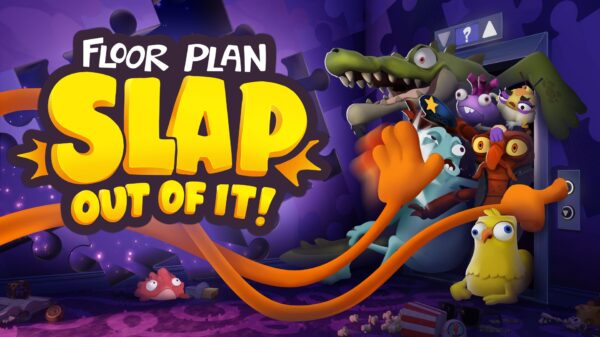 Floor Plan: Slap Out Of It! key art