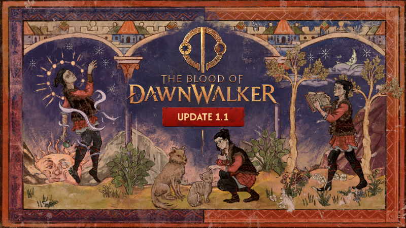 The Blood of Dawnwalker Update 1-1