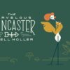 The Marvelous Raincaster of Yell Holler key art